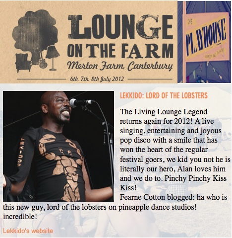 LEKIDDO - Lord of The Lobsters! live at Lounge on The Farm Festival 2012