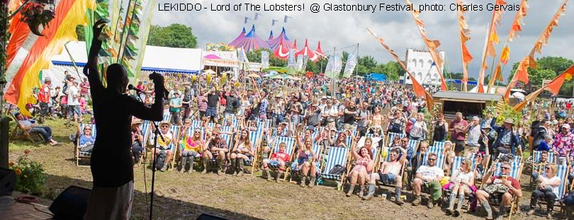 LEKIDDO - Lord of The Lobsters! live at Glastonbury Festival, Summer House Stage, Glebeland T&C