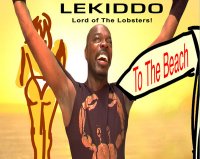LEKIDDO - Lord of The Lobsters! Pinchy Pinchy kiss kiss, lobster,  pinchy, the feel good hit of the summer, To The Beach