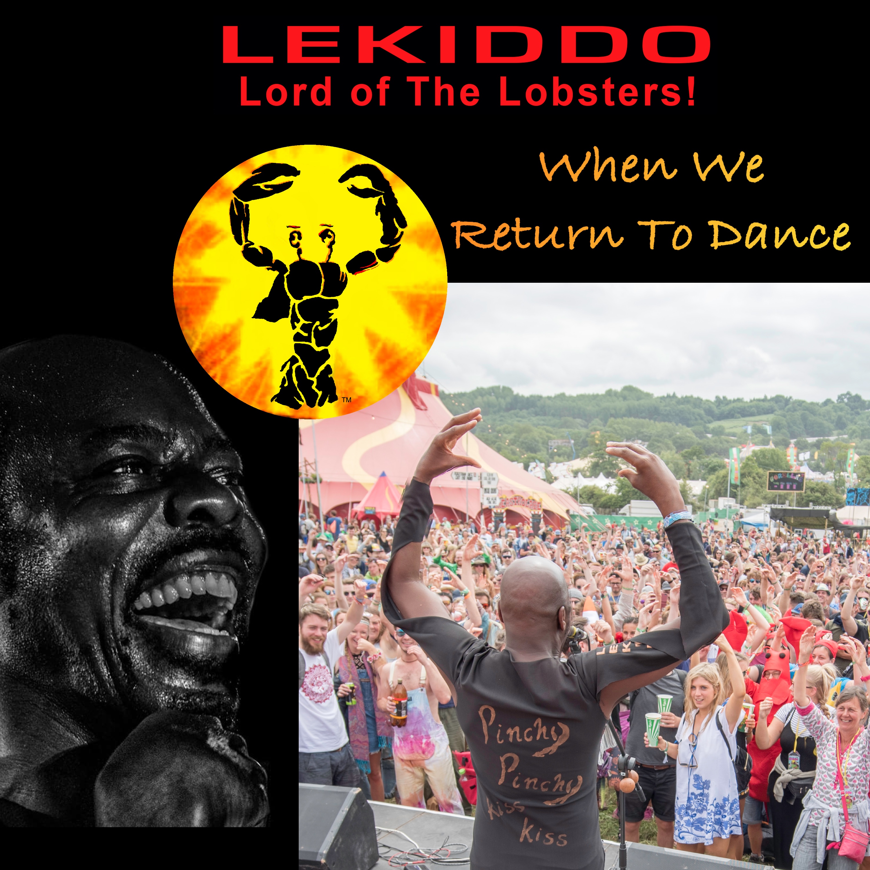 New 2-track dance/club anthem: 
When We Return To Dance 
by LEKIDDO - Lord of The Lobsters!
 ... 5/5 STARS